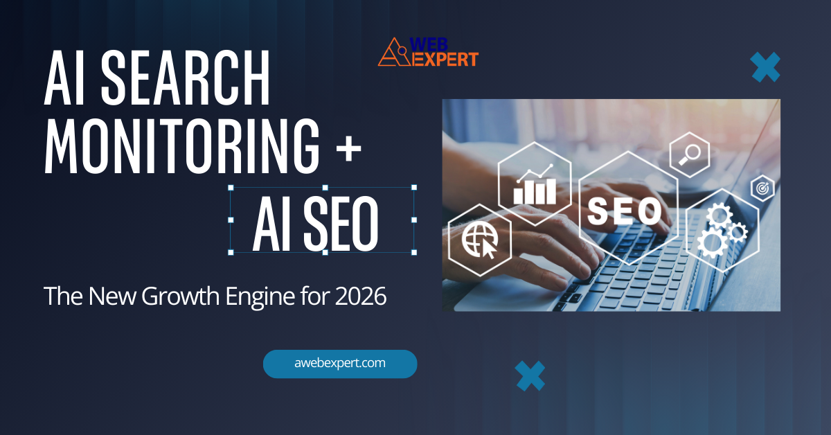 AI Search Monitoring + AI SEO: The New Growth Engine for 2026